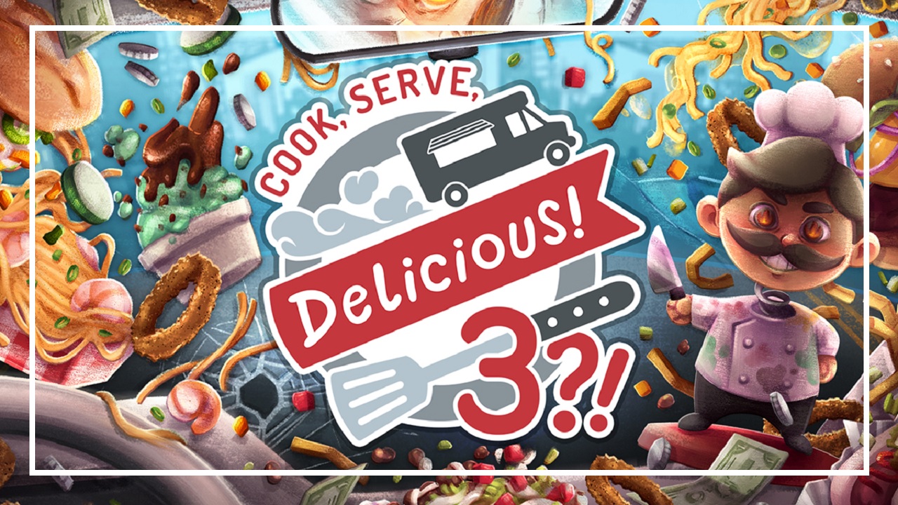 Cook, Serve, Delicious! 3?!   Gratis en la Epic Store